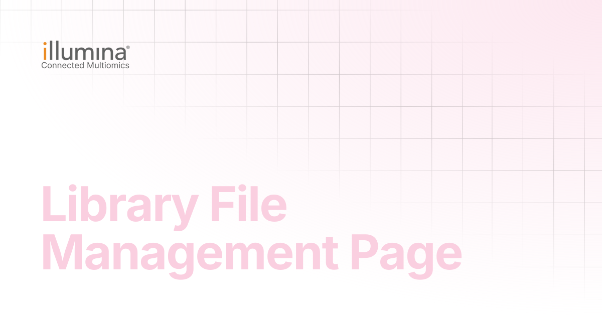 Library File Management Page | Multiomics Software