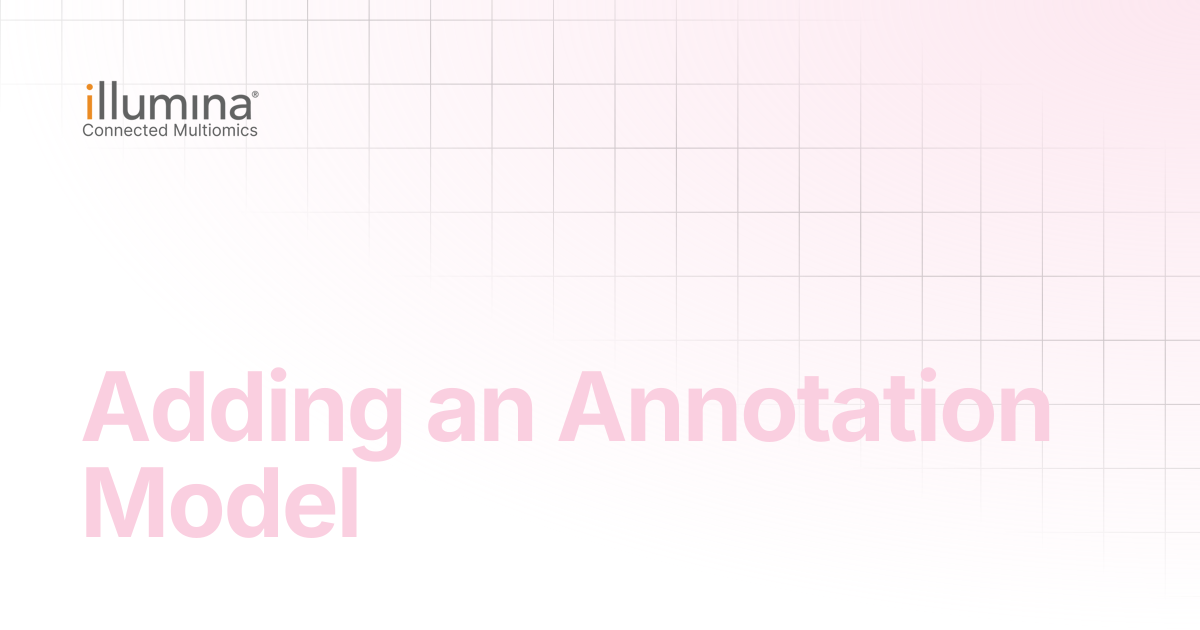 Adding an Annotation Model | Multiomics Software