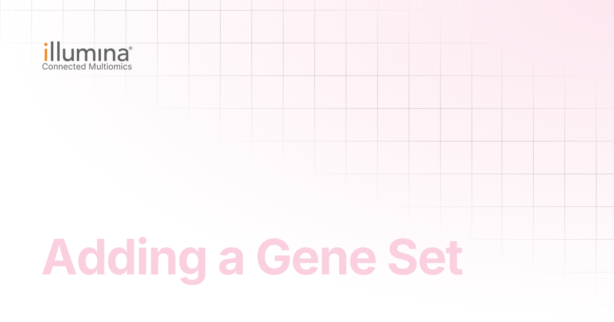 Adding a Gene Set | Multiomics Software
