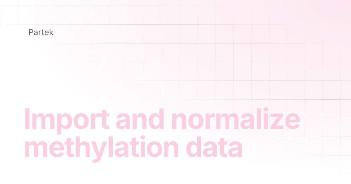 Import and normalize methylation data | Multiomics Software