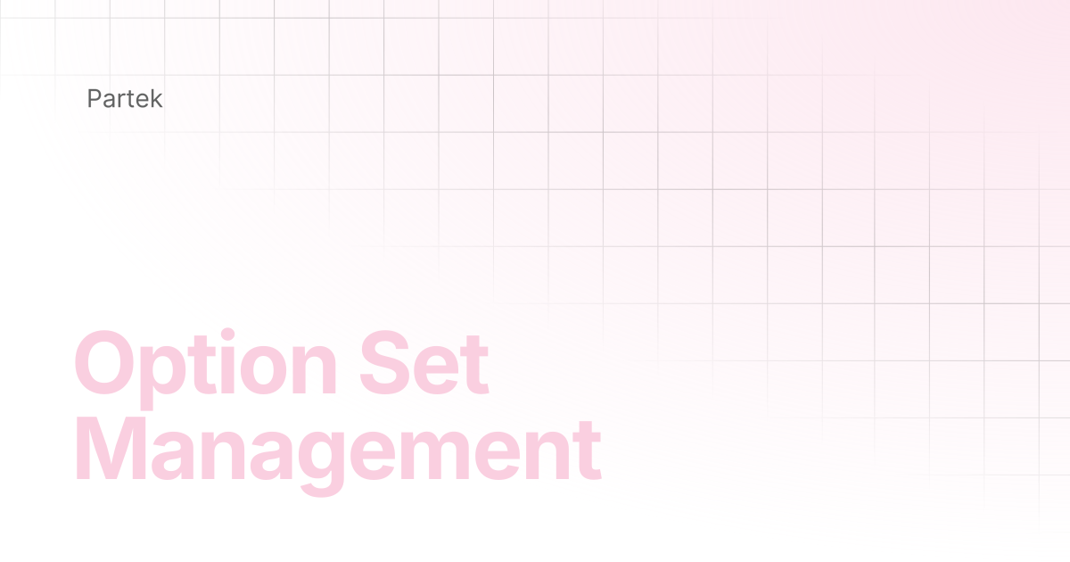Option Set Management | Multiomics Software